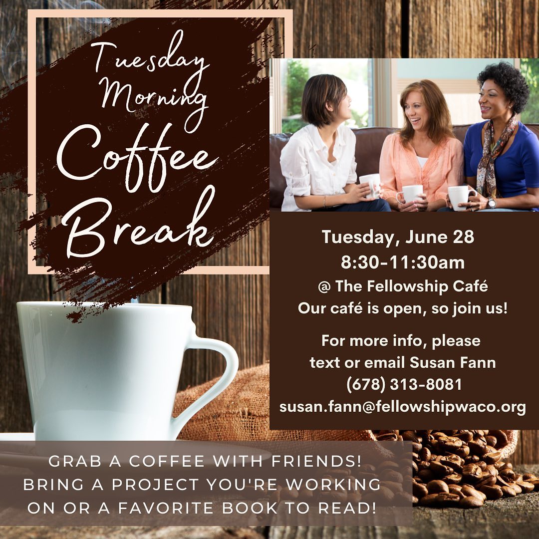 Ladies, take a coffee break with us tomorrow morning! The cafe will be open from 8:30-11:30am. Chat with friends, or bring a book to read or a project you’re working on! See you there!