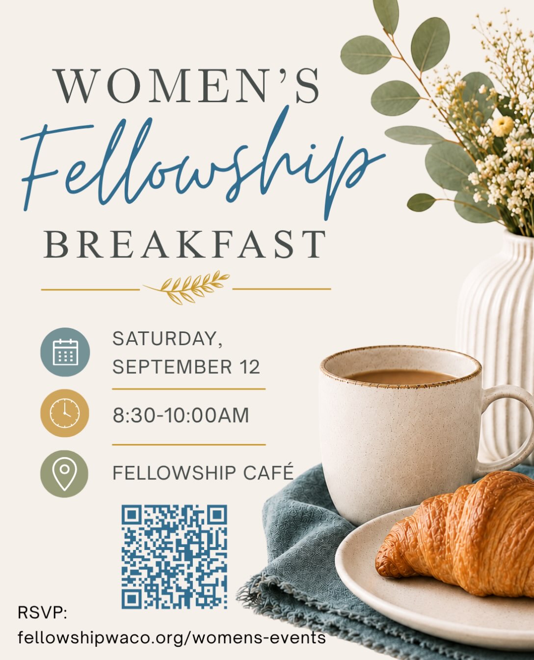 Ladies, we hope you’re planning to join us for the Women’s Fellowship Breakfast this Saturday, September 12 at 8:30am! Don’t miss out on this opportunity for us to come together for a time of encouragement, fellowship, and worship. There is no cost for this event, but please RSVP using the QR code above or by visiting https://fellowshipwaco.org/womens-events/, so that we can plan accordingly. We’re looking forward to seeing you!