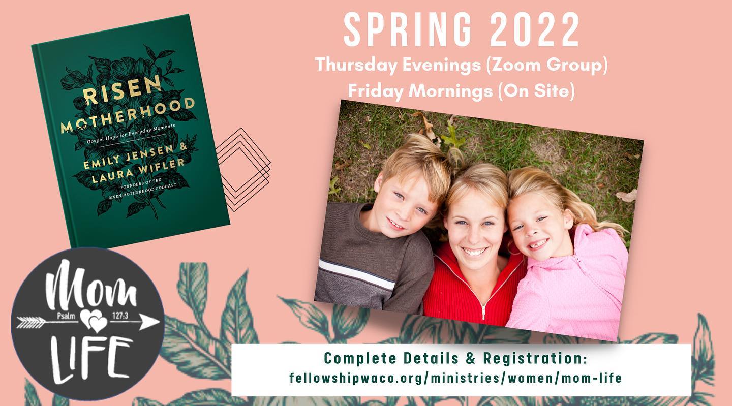 Hey, Moms! MomLIFE returns next week! Join us and connect with moms of all ages and stages for fellowship, encouragement and support as you grow in Christ! Thursday evening and Friday morning groups available. Complete details on our website: https://fellowshipwaco.org/ministries/women/mom-life/.