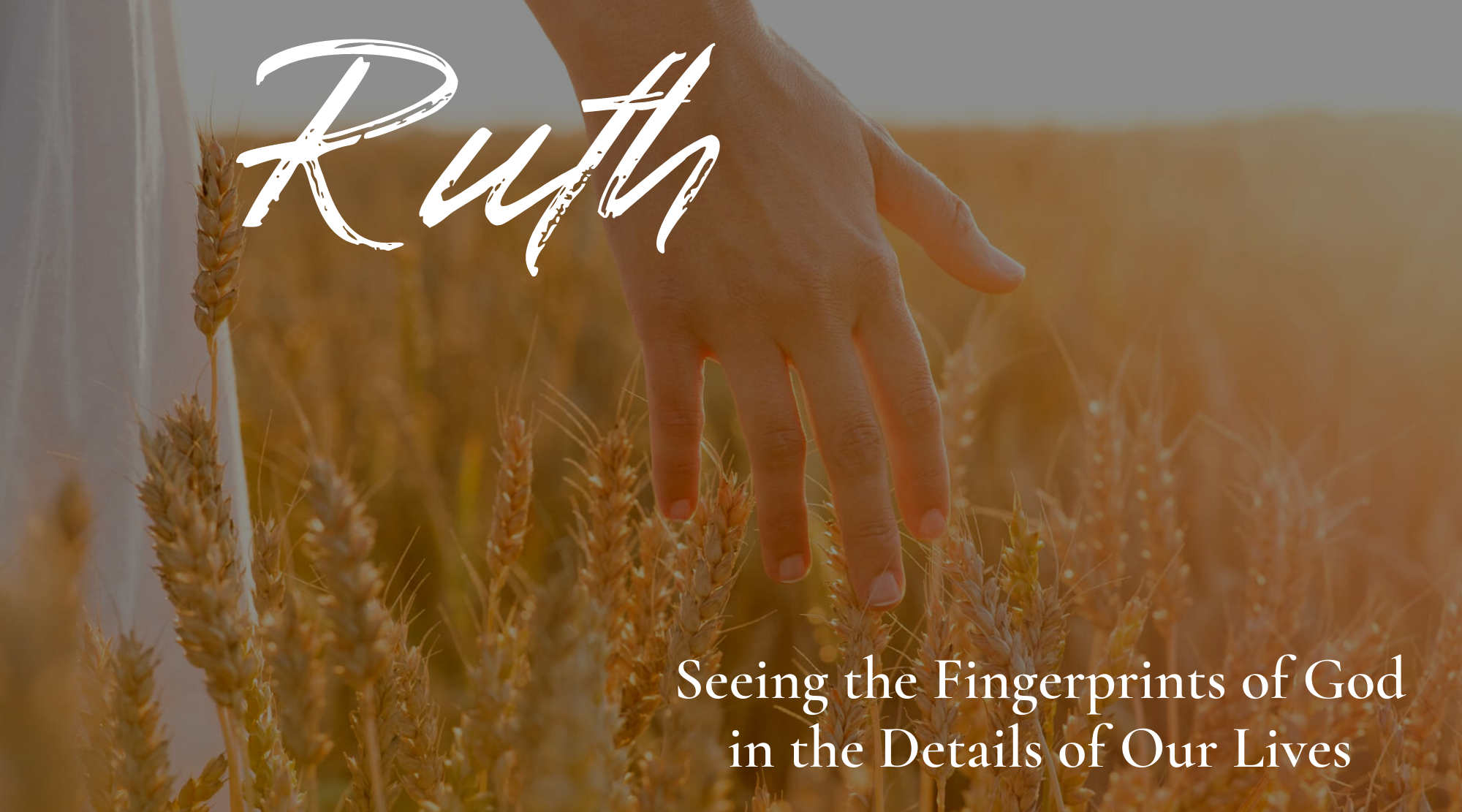 Ruth sermon series final slide Jan 2022 (title & tagline only)