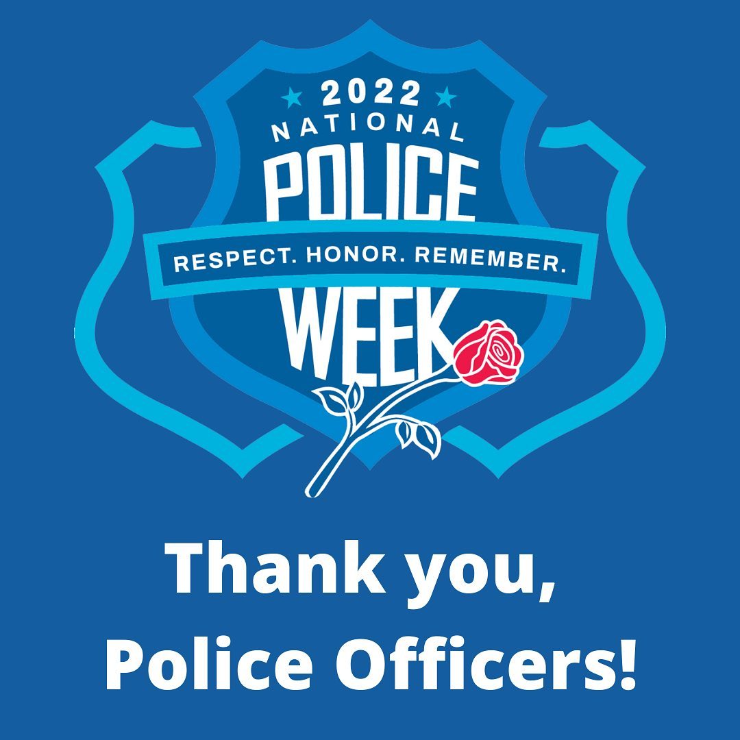 During National Police Week, we want to give special recognition and honor to officers who have lost their lives or been disabled while serving to keep others safe. We express our gratitude for all the selfless public servants who wear the badge daily and put themselves in harm’s way to protect us and keep us safe! Thank you!