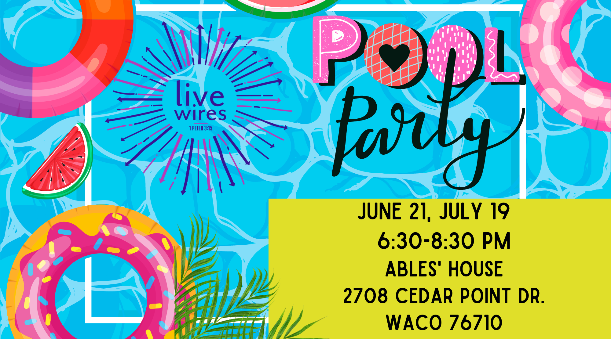 LiveWires Pool Parties Summer 2023 (9 × 5 in) (2)